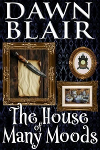 The House of Many Moods