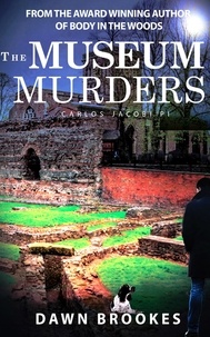  Dawn Brookes - The Museum Murders - Carlos Jacobi, #3.