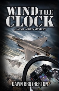  Dawn Brotherton - Wind the Clock - Jackie Austin Mysteries, #2.