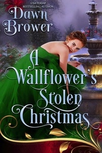 Livre en ligne écoute gratuite sans téléchargement A Wallflower's Stolen Christmas - Revenge of the Wallflowers, #42 9798223704843 par Dawn Brower