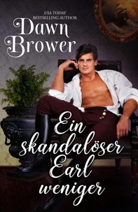 Ein skandalöser Earl weniger