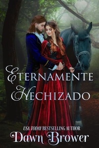 T&eacute;l&eacute;chargements ebook gratuits pour kindle sur pc Eternamente Hechizado  (Litterature Francaise) 9798227754912