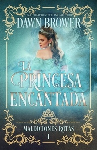 Livres Kindle à télécharger sur ipad La Princesa Encantada