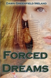  Dawn Greenfield Ireland - Forced Dreams.