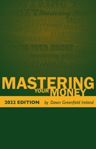 Dawn Greenfield Ireland - Mastering Your Money 2022 Edition.