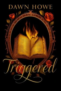 Triggered