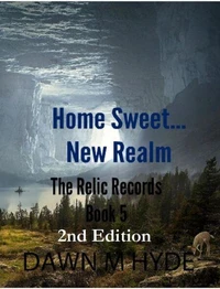 Home Sweet...New Realm