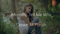 Top 10 des ebooks gratuits à télécharger Mommy, Tell Me Why par Dawn M Parish (French Edition) MOBI iBook ePub 9798215456651