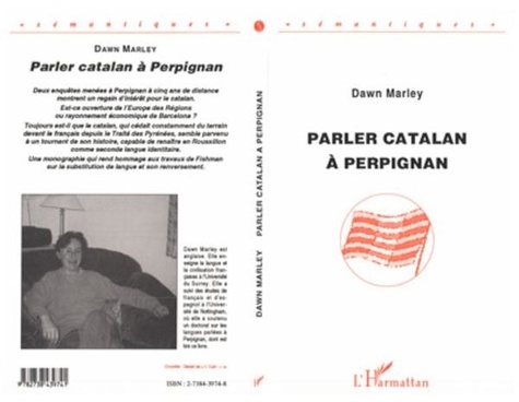 Dawn Marley - Parler catalan à Perpignan.