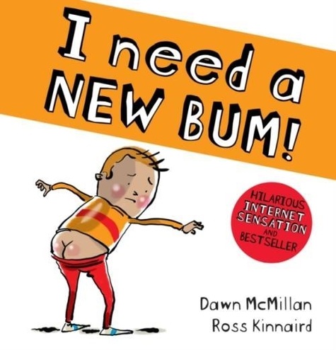Dawn McMillan - I Need a New Bum!.