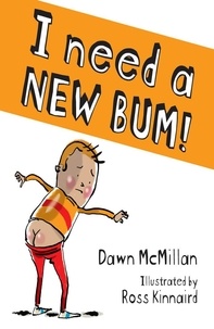 Dawn McMillan et Ross Kinnaird - I need a new bum.