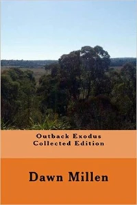 Outback Exodus Collected Edition
