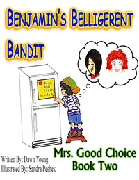 Benjamin's Belligerent Bandit
