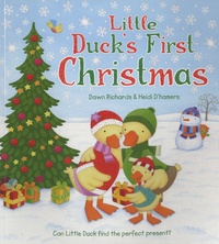 Dawn Richards et Heidi D'hamers - Little Duck's First Christmas.