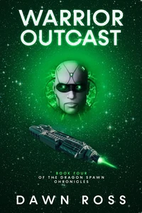 Warrior Outcast: Book Four