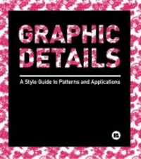 Graphic Details - Style Guide to Patterns
