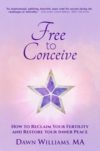  Dawn Williams - Free to Conceive.