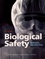 Biological Safety. Principles and Practices 5th edition