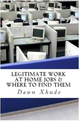  Dawn Xhudo - Legitimate Work at Home Jobs &amp; How to Find Them.