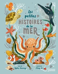 Les petites histoires de la mer