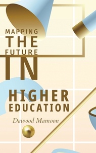  Dawood Mamoon - Mapping the Future in Higher Education.