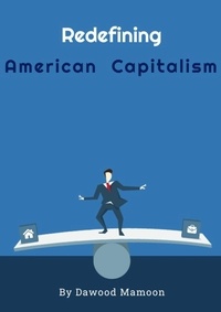  Dawood Mamoon - Redefining American Capitalism.