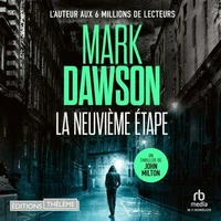 La Neuvième Étape (Les thrillers de John Milton t. 8)