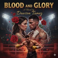 Blood and Glory