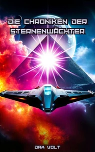 Die Chroniken der Sternenwächter
