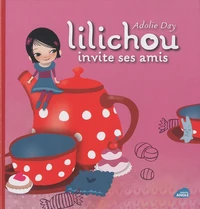 Lilichou invite ses amis