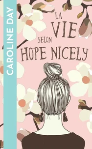 La vie selon Hope Nicely