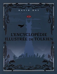 L'encyclopédie illustrée de Tolkien