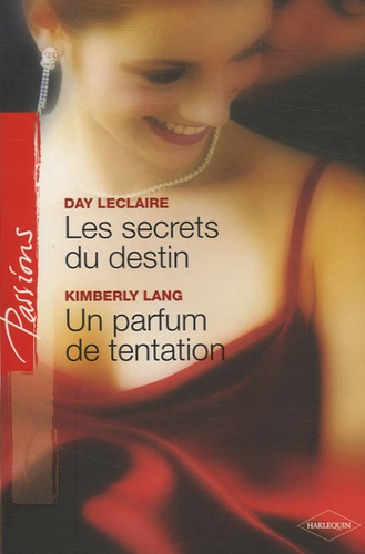 Les secrets du destin ; Un parfum de tentation - Occasion