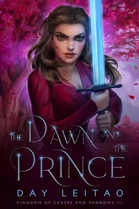 The Dawn and the Prince