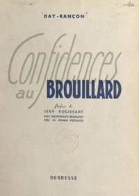 Confidences au brouillard