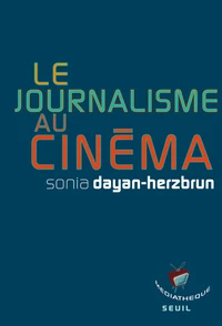 Le journalisme au cinéma