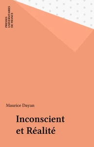 INCONSCIENT ET REALITE
