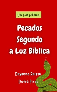 PECADOS SEGUNDO A LUZ BIBLÍCA