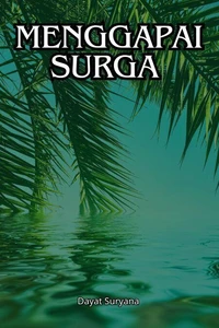 Menggapai Surga