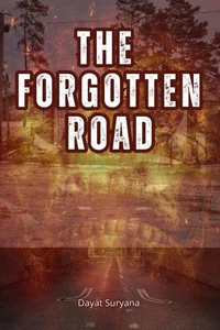 The Forgotten Road