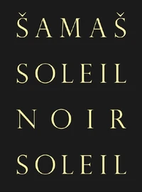 Samas soleil noir soleil