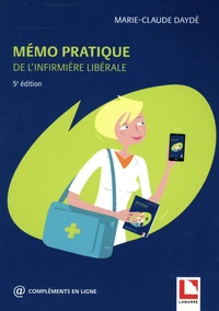 Mémo pratique de l'infirmière libérale