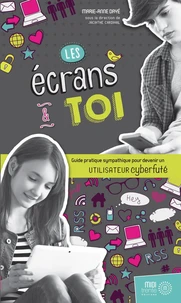 Les écrans et toi