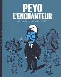 Peyo l'enchanteur