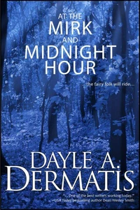 At the Mirk and Midnight Hour