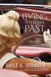  Dayle A. Dermatis - Living With the Past.