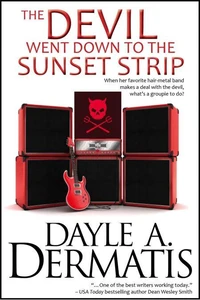 The Devil Went Down to the Sunset Strip