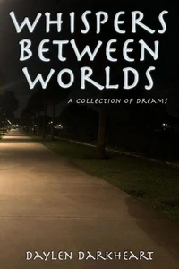 Whispers Between World