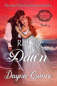  Dayna Quince - Red Sky at Dawn - Star Frost Lovers, #4.