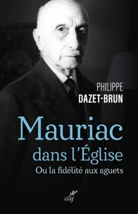 Mauriac dans l'Eglise catholique